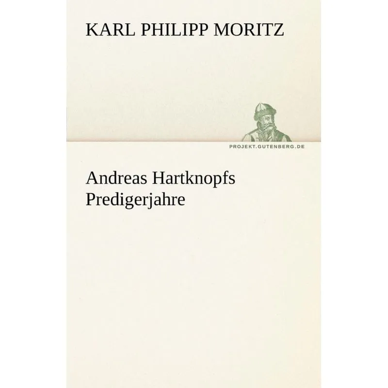 Andreas Hartknopfs Predigerjahre