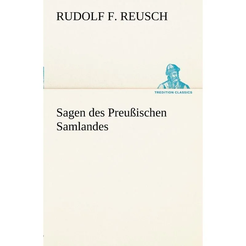 Sagen Des Preussischen Samlandes