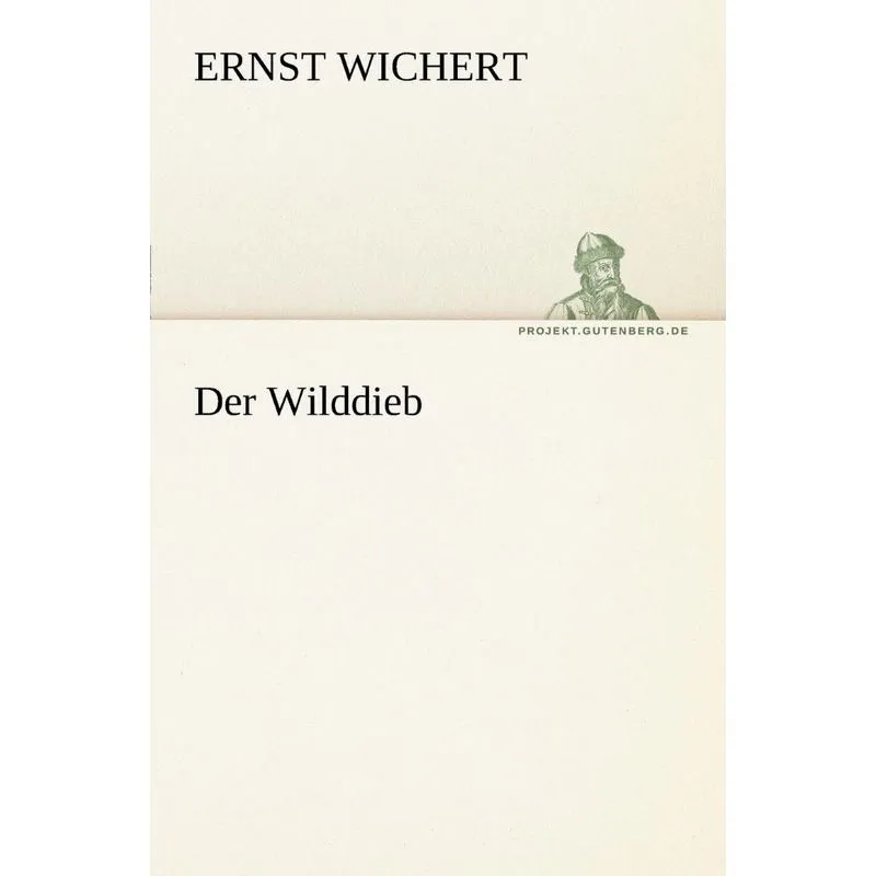 Der Wilddieb