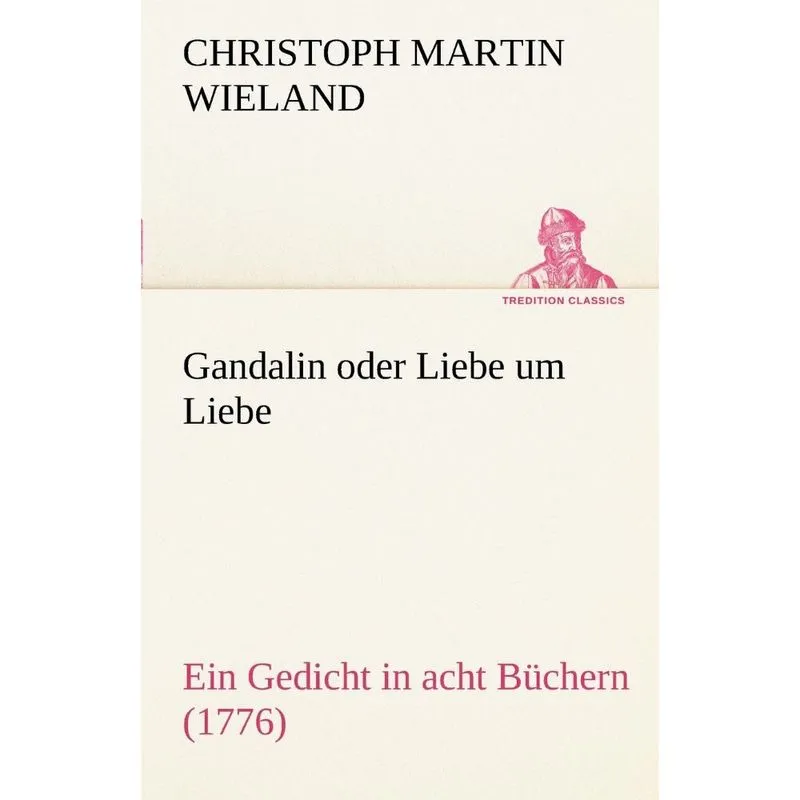 Gandalin Oder Liebe Um Liebe