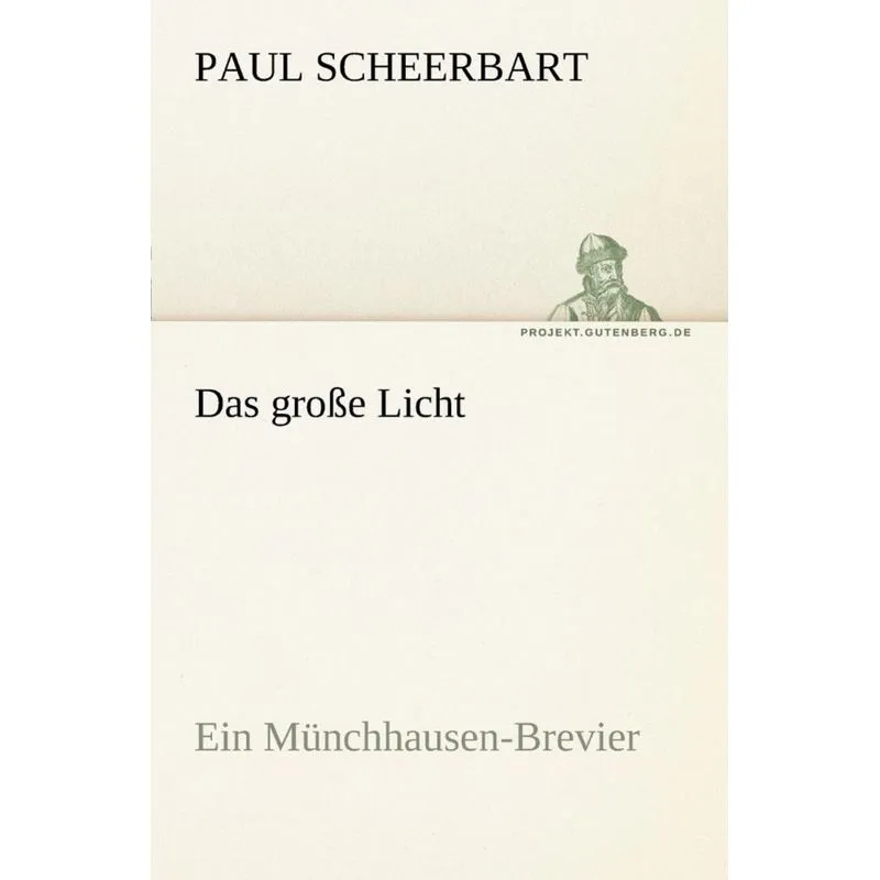Das Grosse Licht