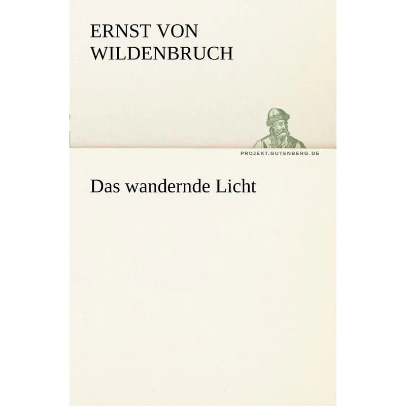 Das Wandernde Licht