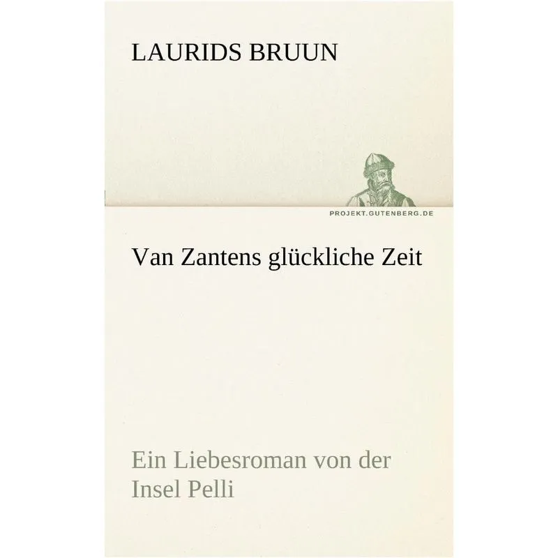 Van Zantens Gluckliche Zeit