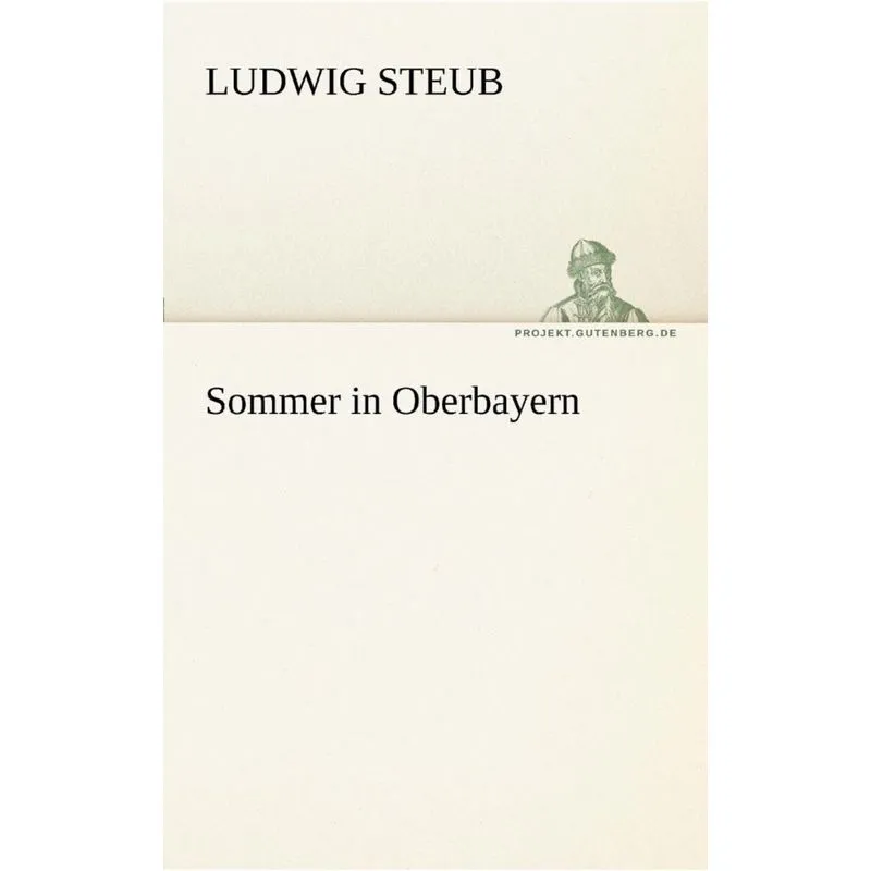 Sommer in Oberbayern
