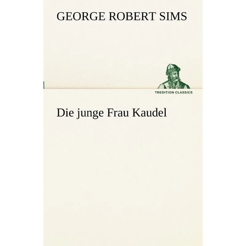 Die Junge Frau Kaudel