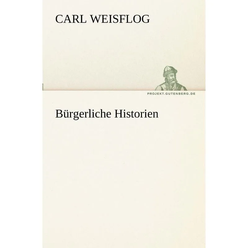 Burgerliche Historien