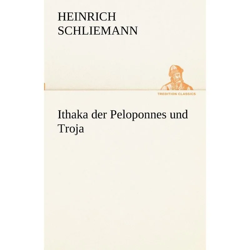 Ithaka Der Peloponnes Und Troja