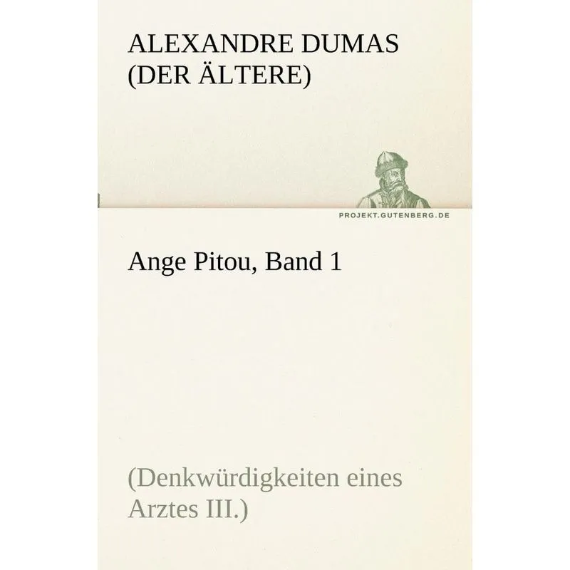 Ange Pitou, Band 1