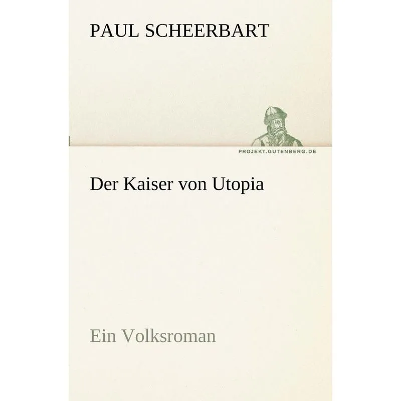 Der Kaiser von Utopia