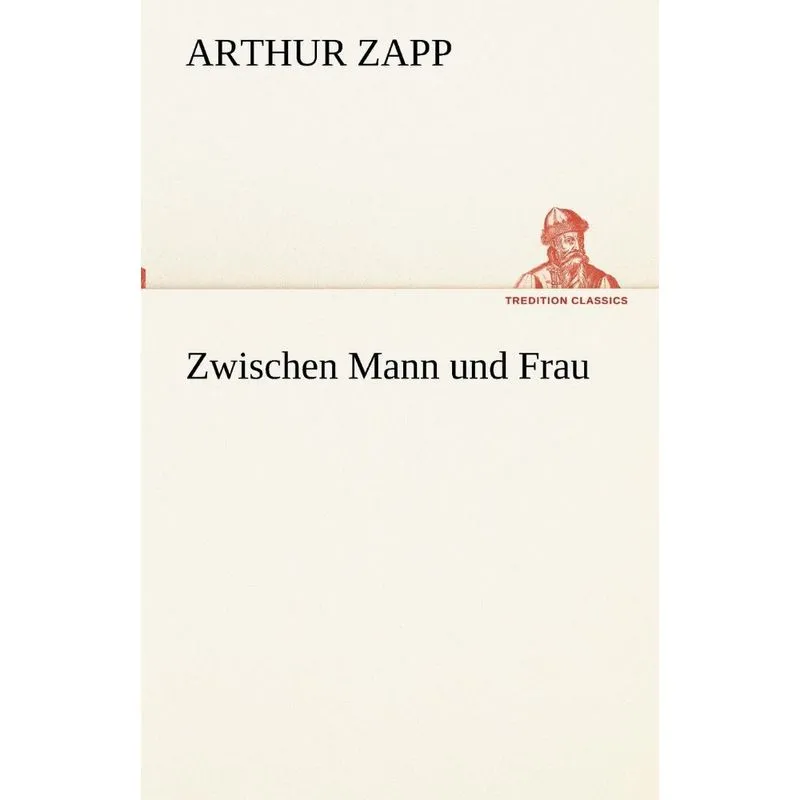 Zwischen Mann und Frau