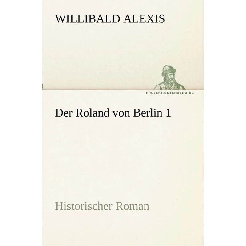 Der Roland von Berlin 1