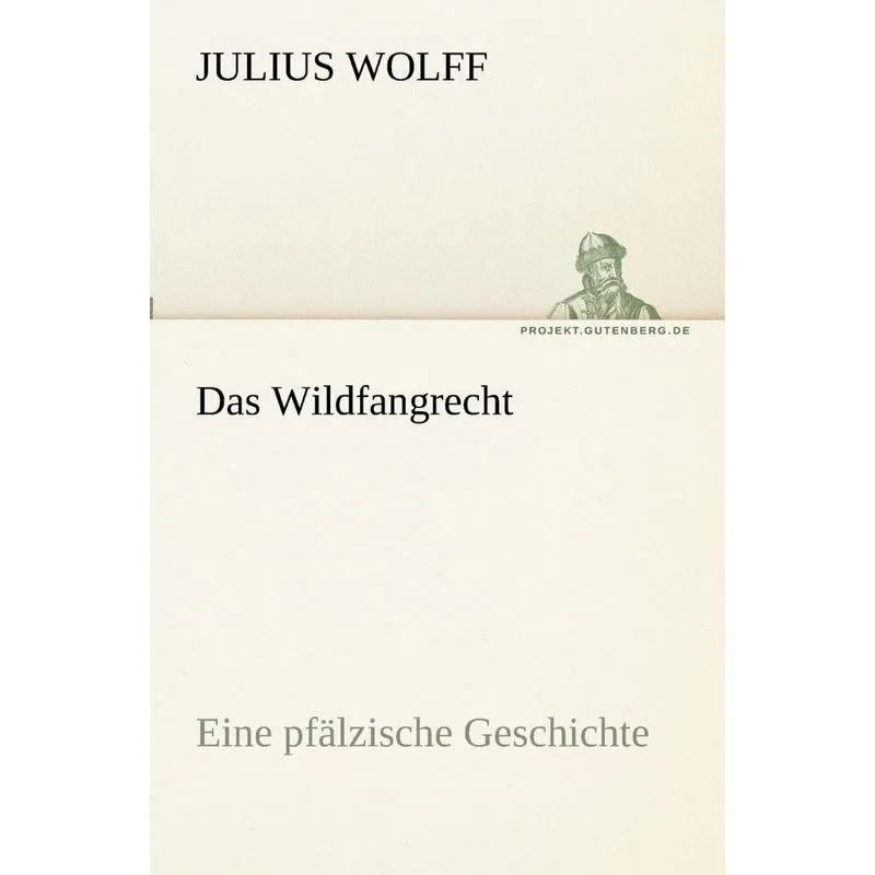 Das Wildfangrecht
