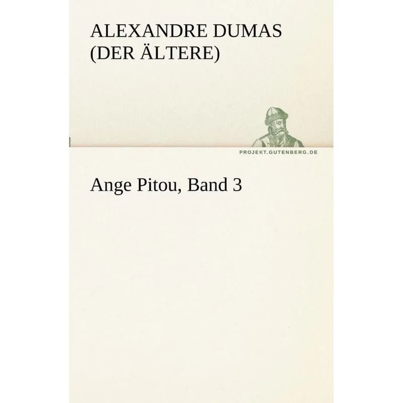 Ange Pitou, Band 3