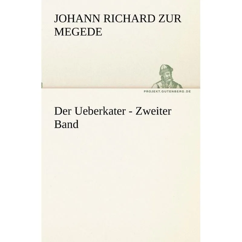 Der Ueberkater - Zweiter Band