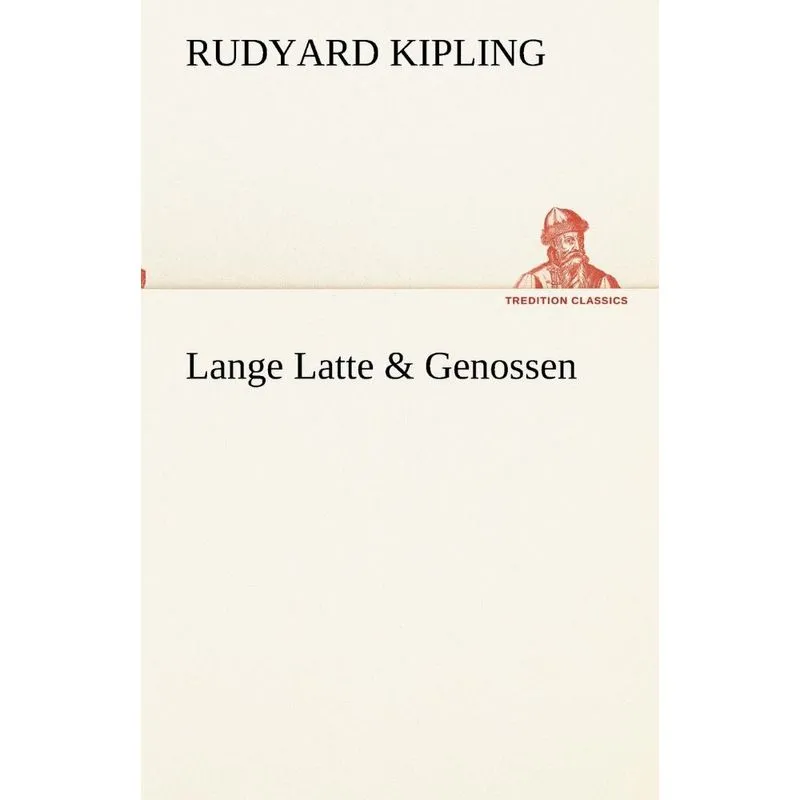 Lange Latte & Genossen