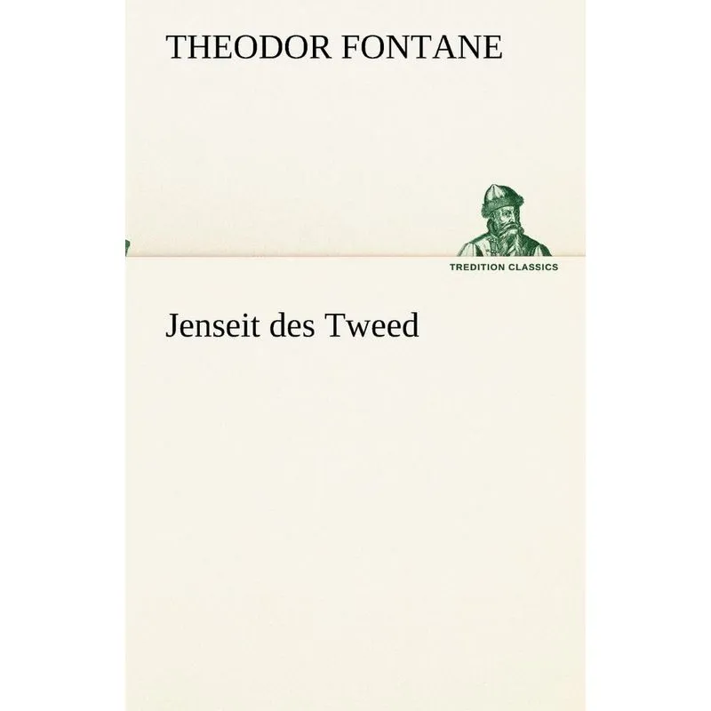 Jenseit des Tweed