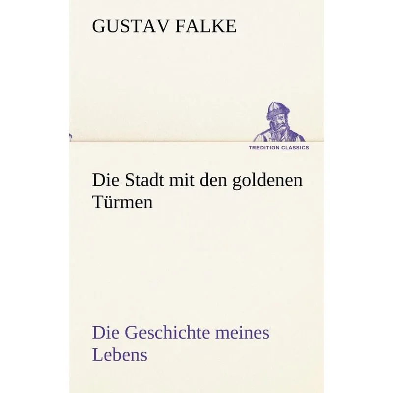 Die Stadt Mit Den Goldenen Turmen