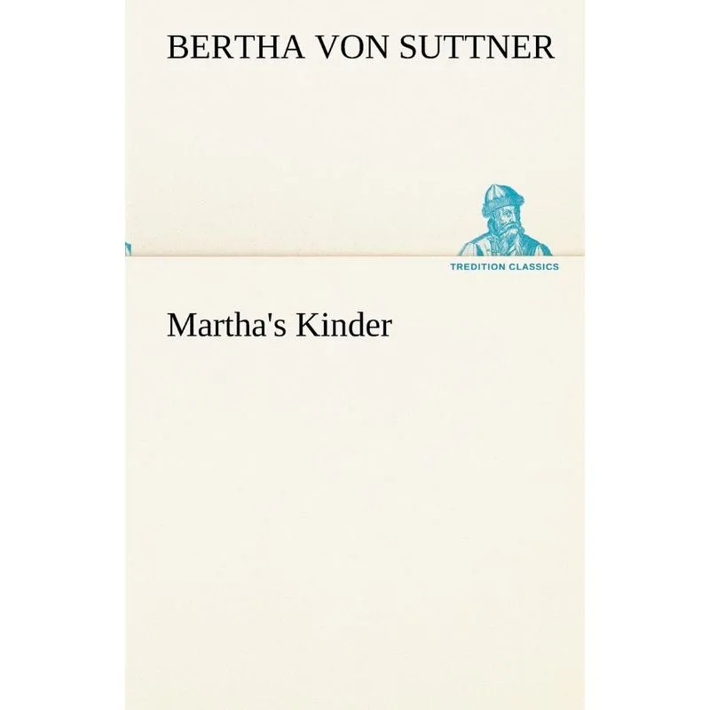 Marthas Kinder