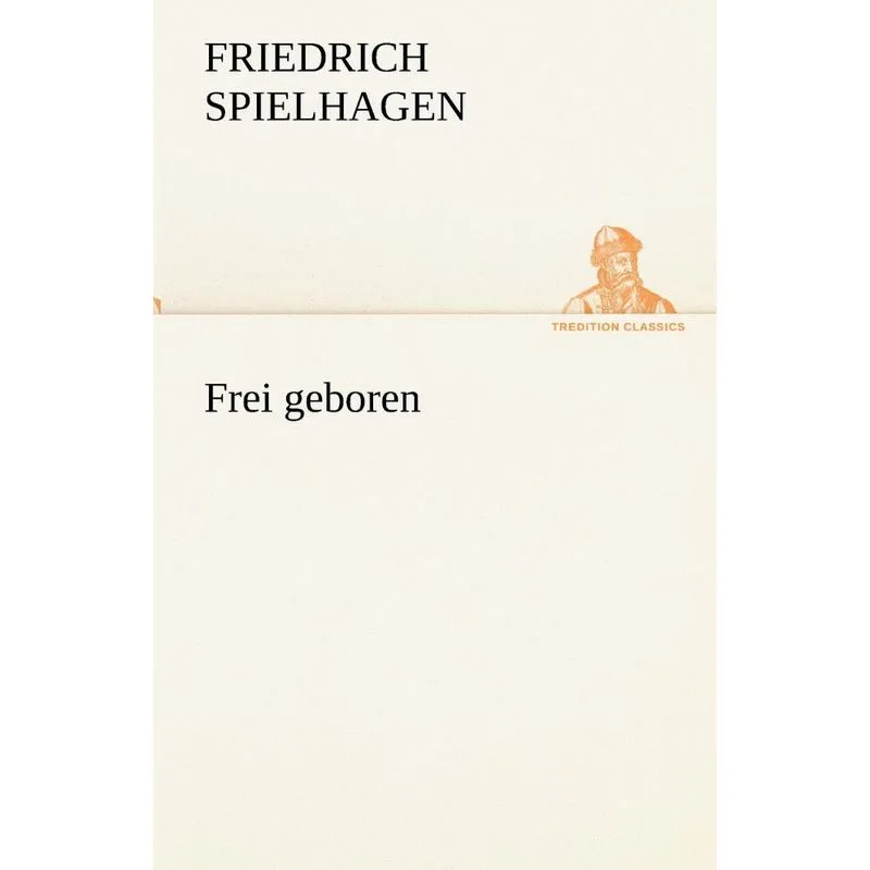 Frei Geboren