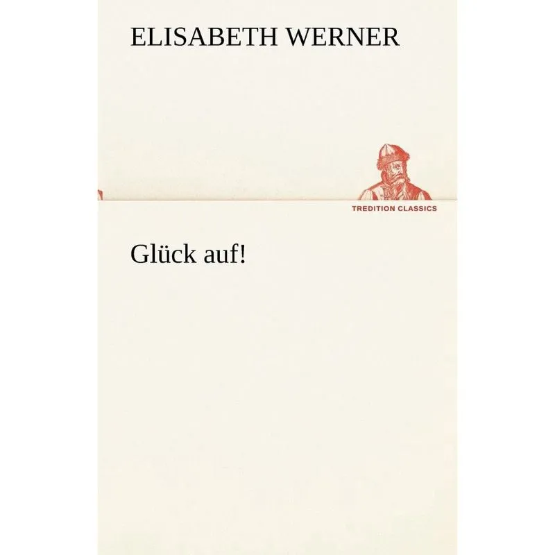 Gluck Auf!