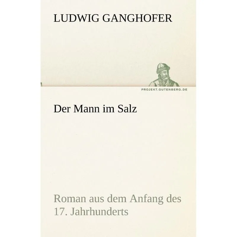 Der Mann Im Salz