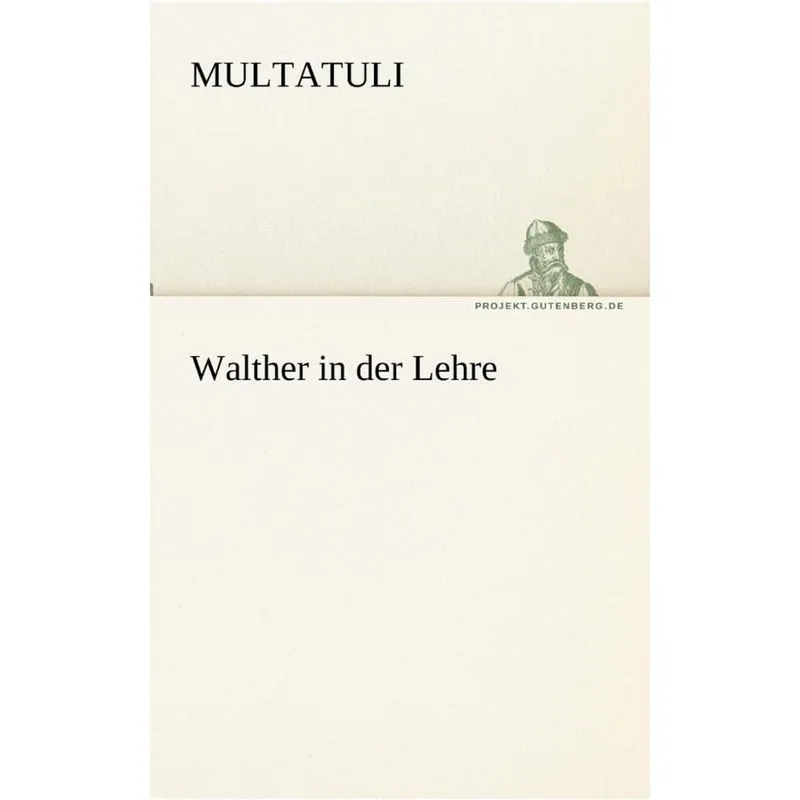 Walther in Der Lehre