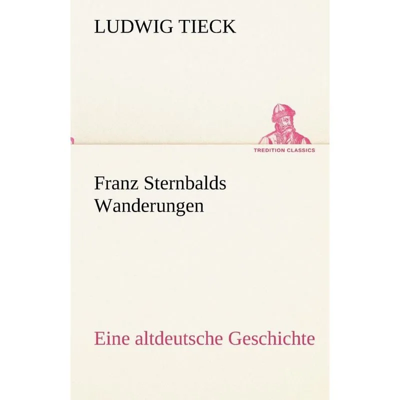 Franz Sternbalds Wanderungen