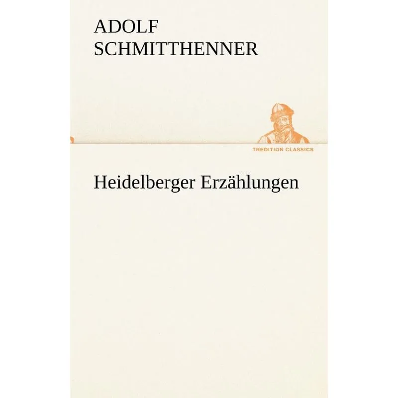 Heidelberger Erzahlungen