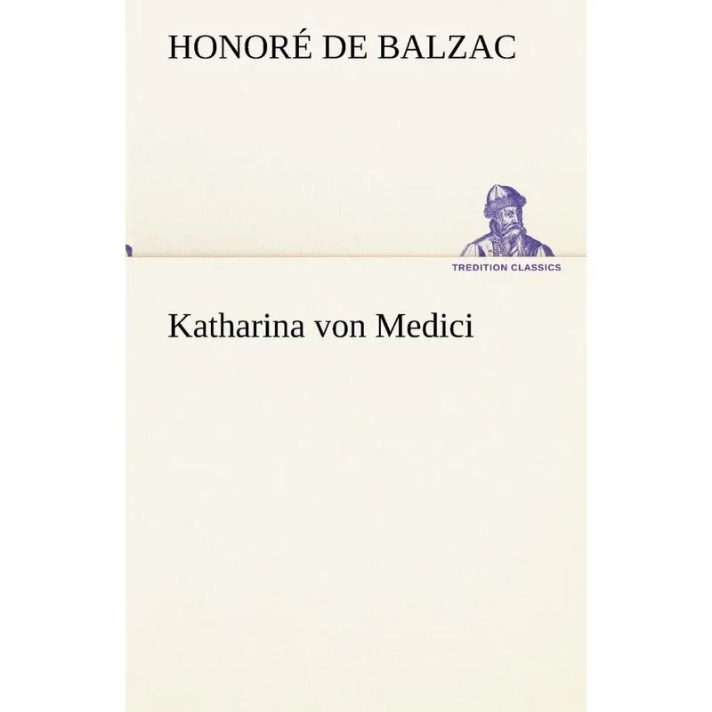 Katharina Von Medici