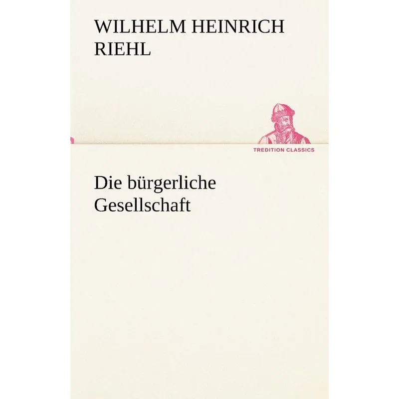 Die Burgerliche Gesellschaft