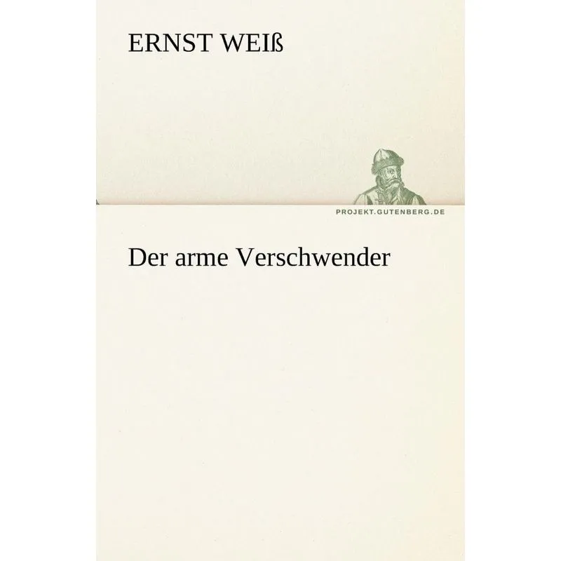 Der Arme Verschwender
