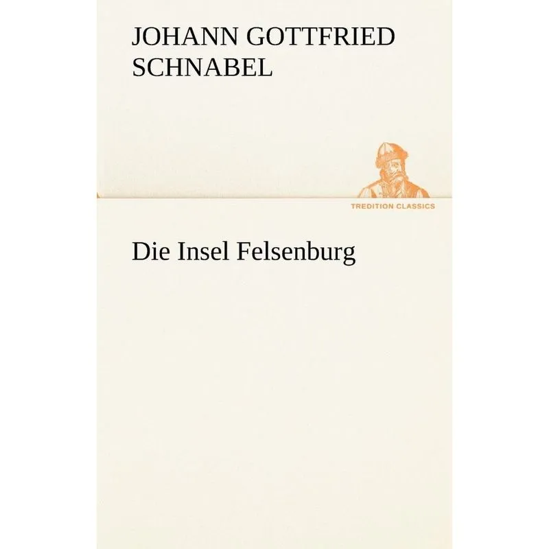 Die Insel Felsenburg