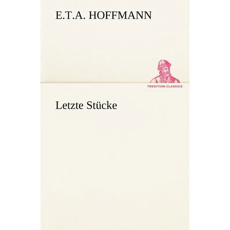 Letzte Stucke