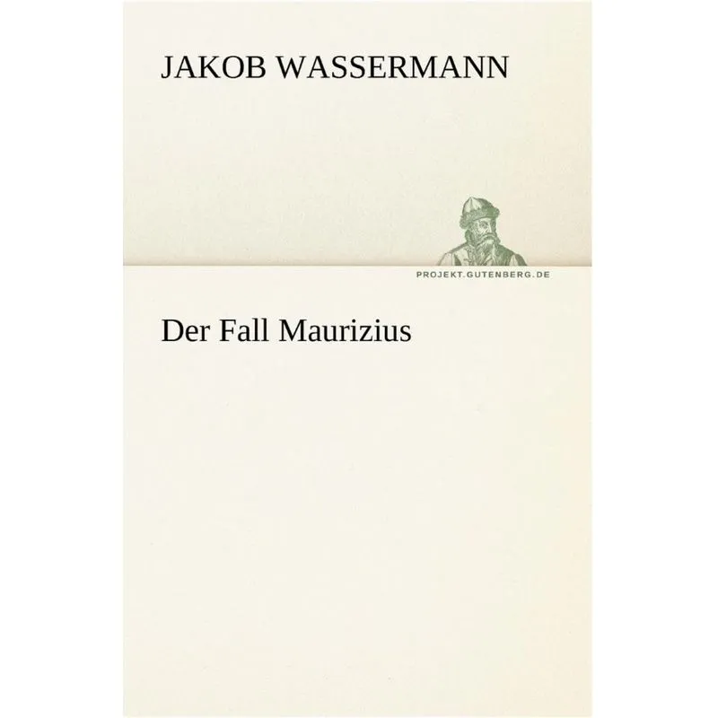 Der Fall Maurizius