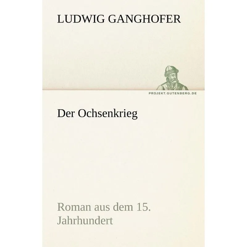 Der Ochsenkrieg