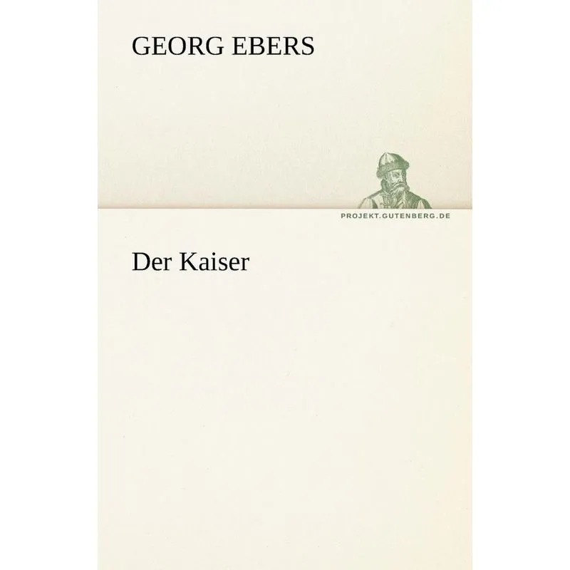 Der Kaiser