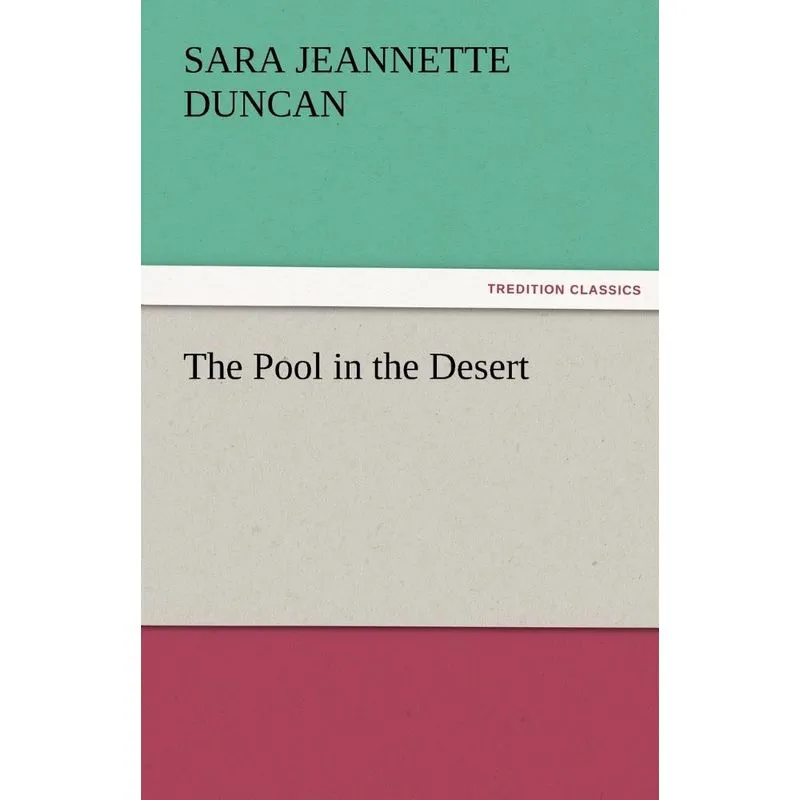 The Pool in the Desert
