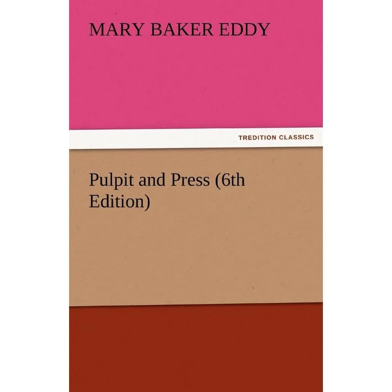 Pulpit and Press (6th Edition)