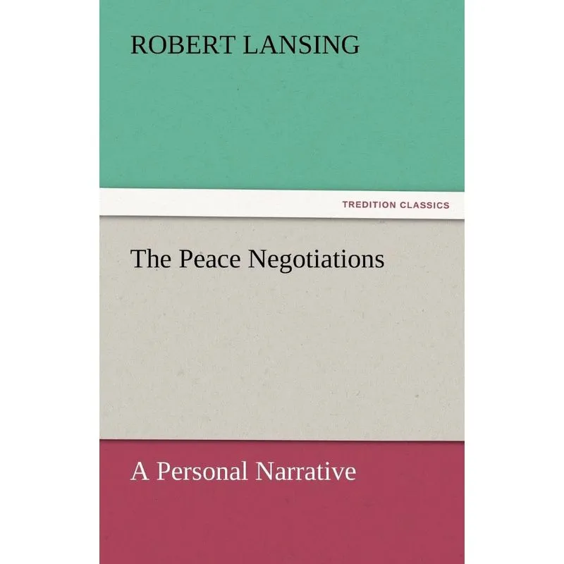 The Peace Negotiations