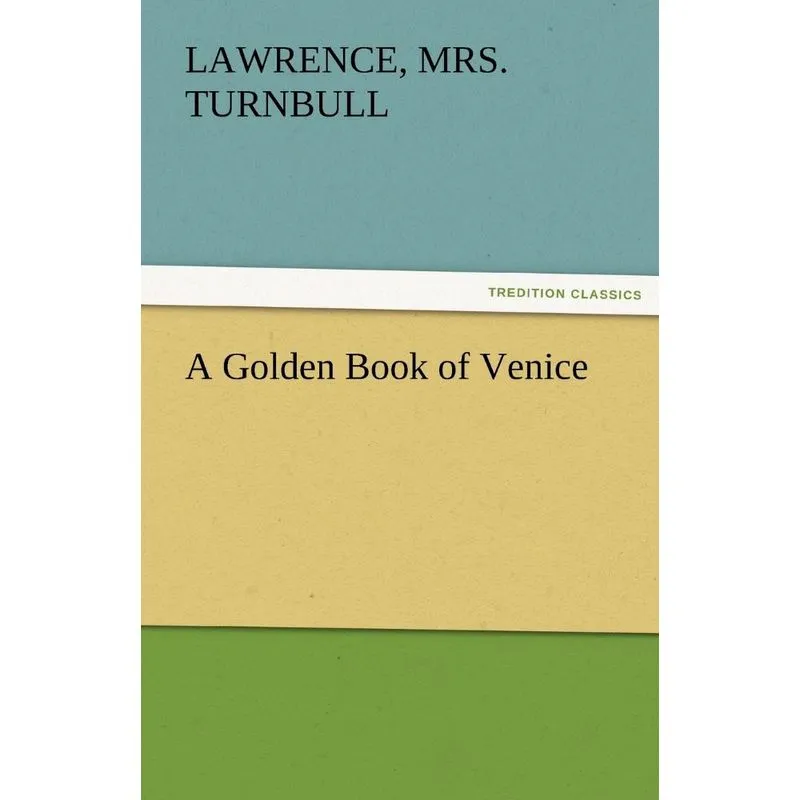 A Golden Book of Venice