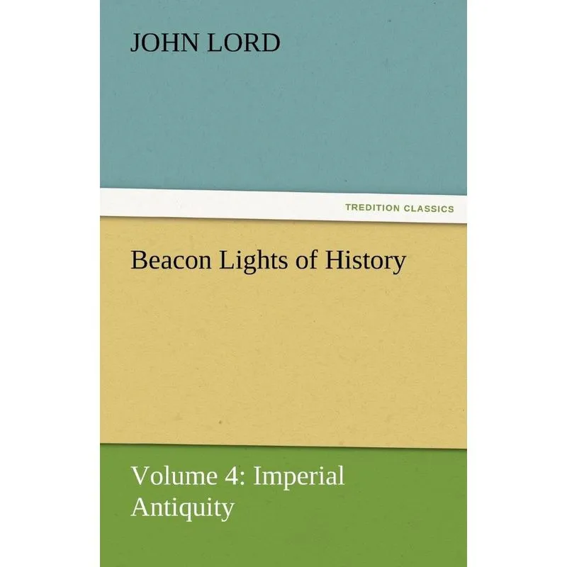 Beacon Lights of History