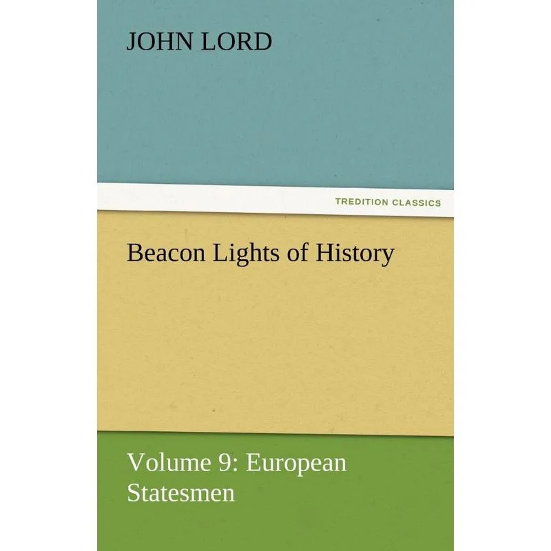 Beacon Lights of History