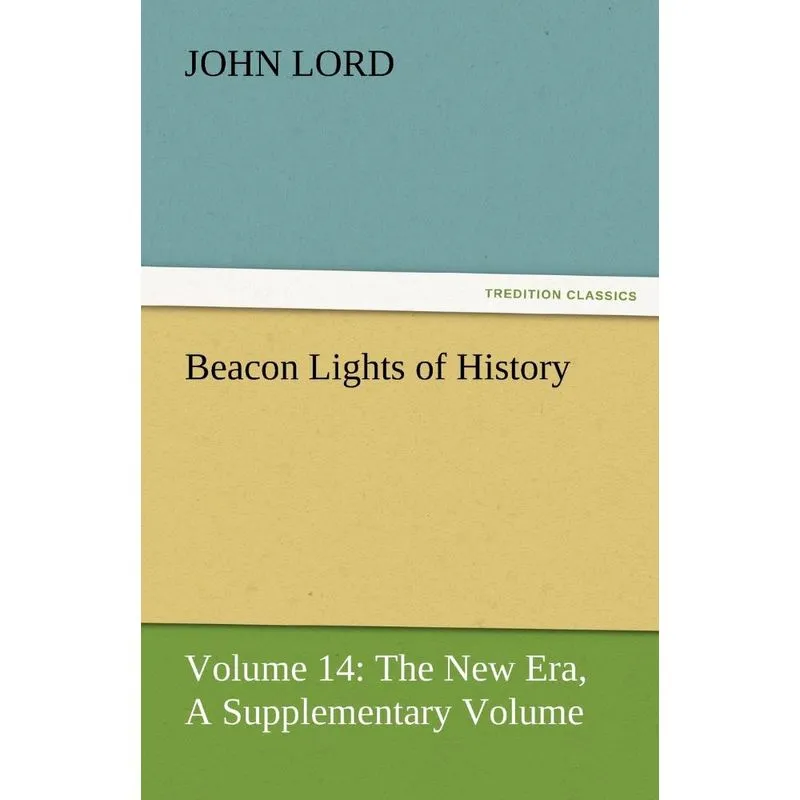 Beacon Lights of History