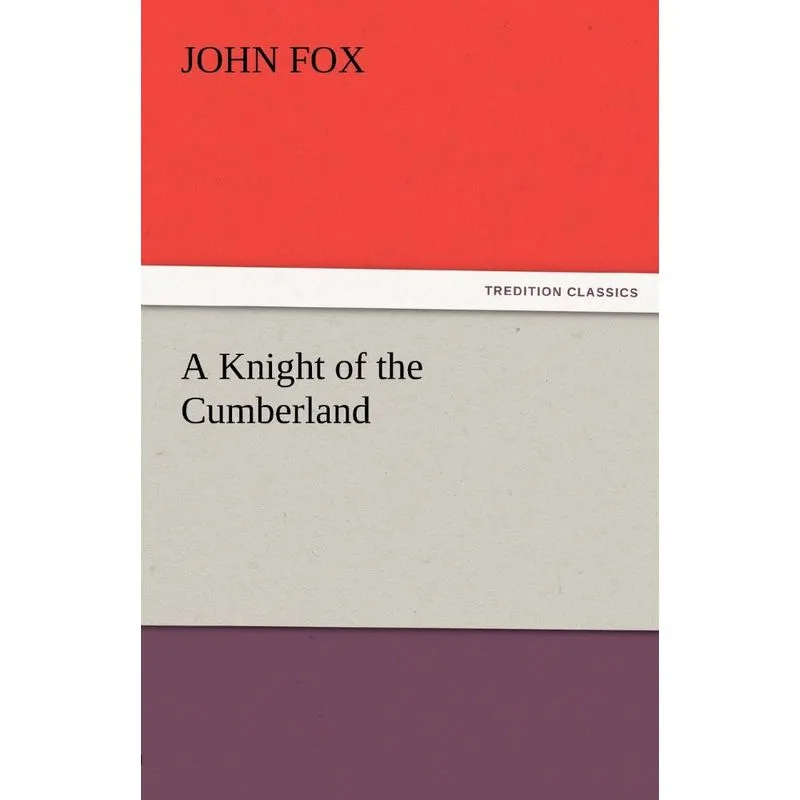A Knight of the Cumberland