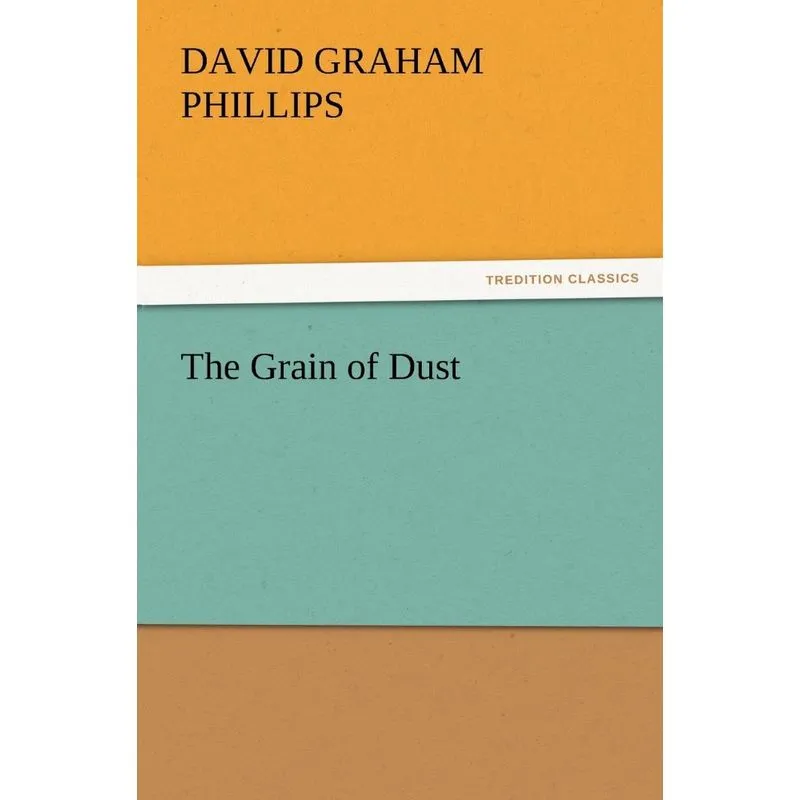 The Grain of Dust