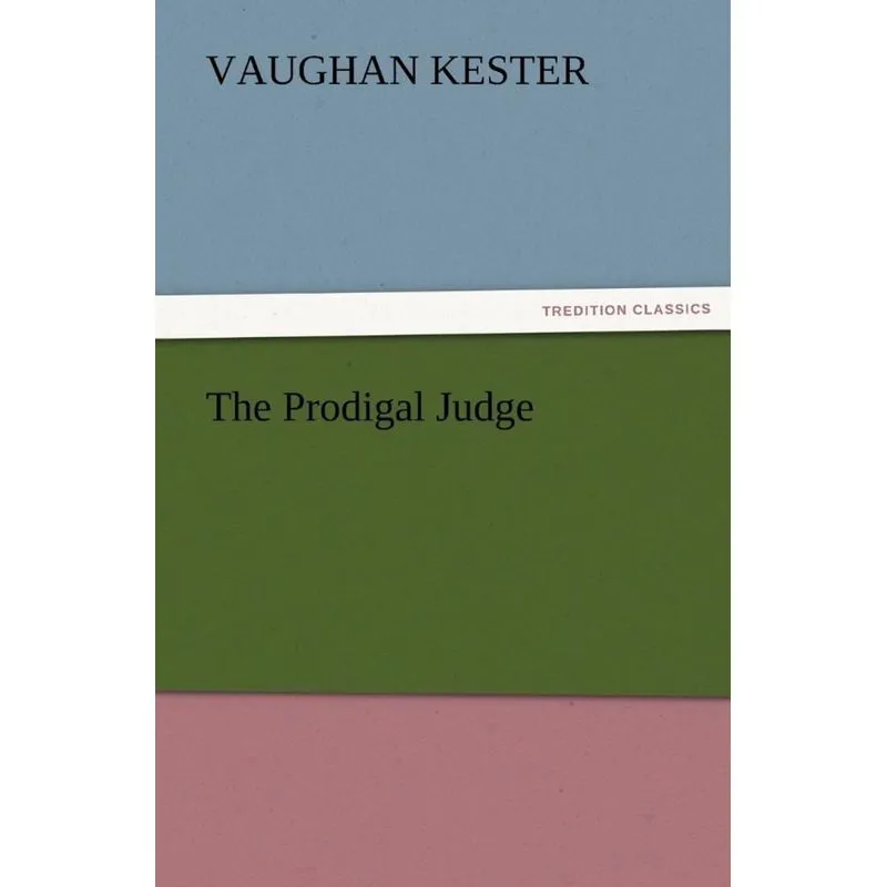 The Prodigal Judge