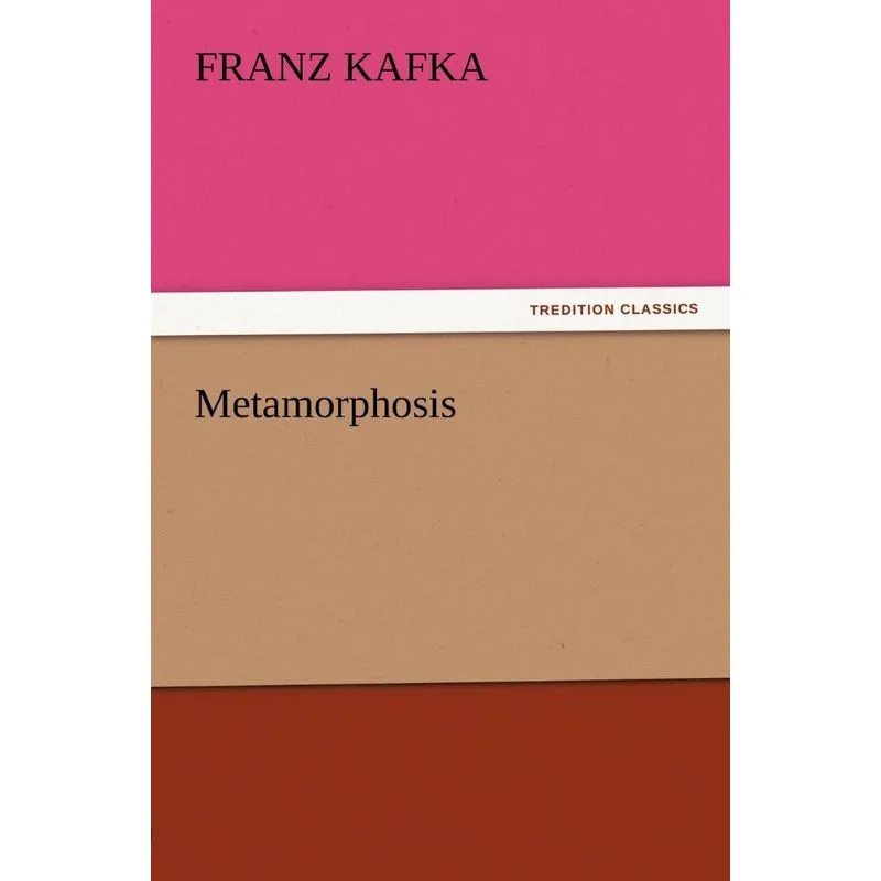 Metamorphosis