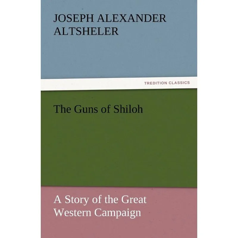 The Guns of Shiloh