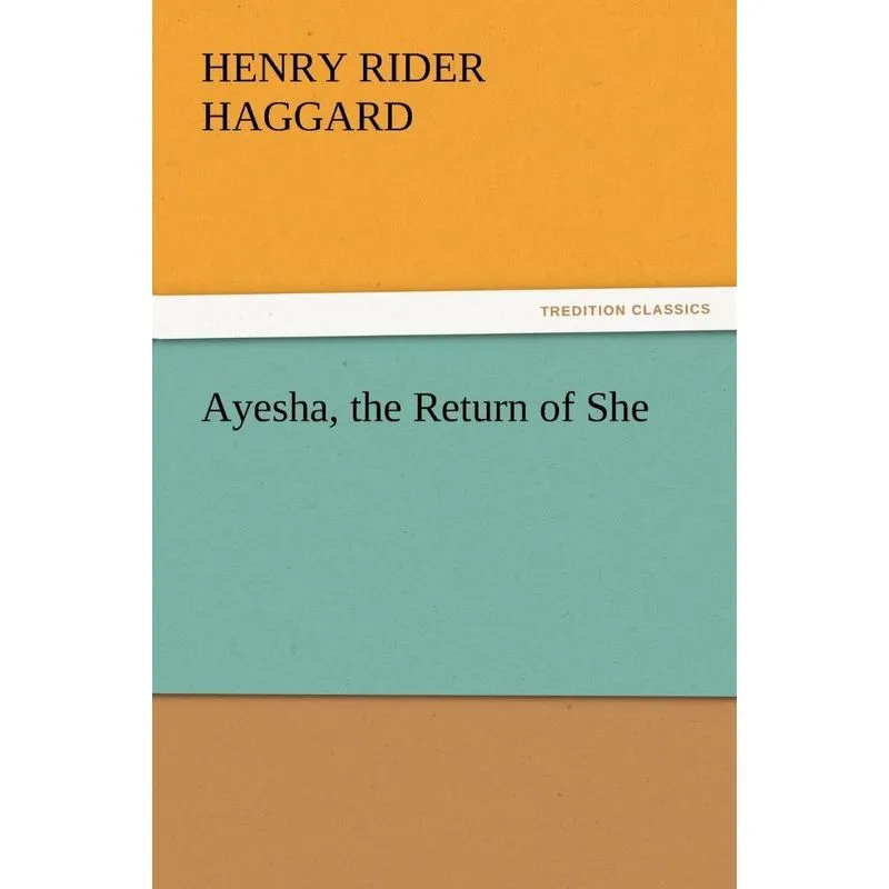 Ayesha, the Return of She