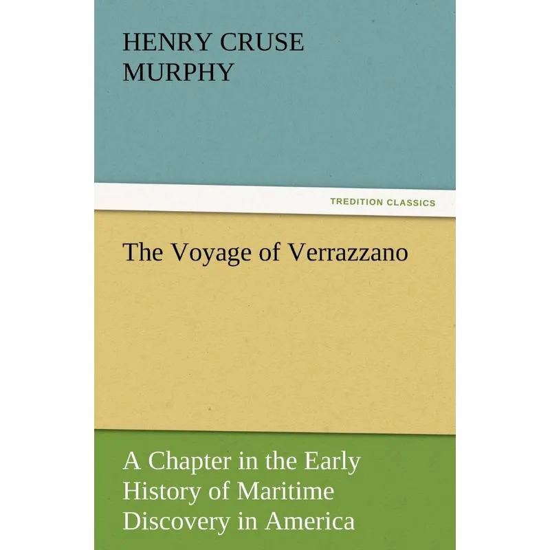 The Voyage of Verrazzano